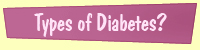 Type 1 and Type 2 Diabetes