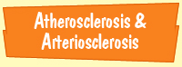 Atherosclerosis and Arteriosclerosis