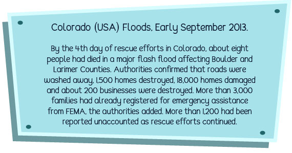 Flash flood fact from Colorado USA, 2013